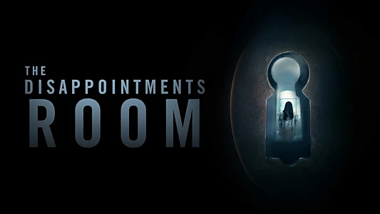 The Disappointments Room