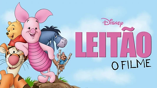 Piglet's Big Movie