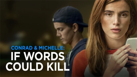 Conrad & Michelle: If Words Could Kill