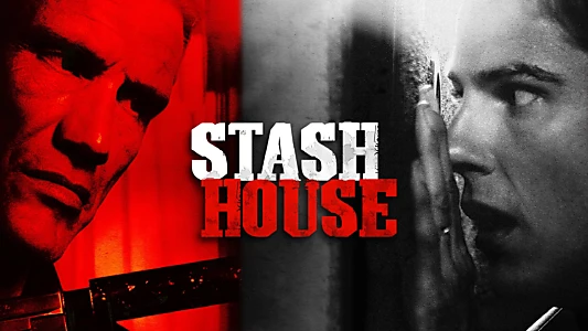 Stash House