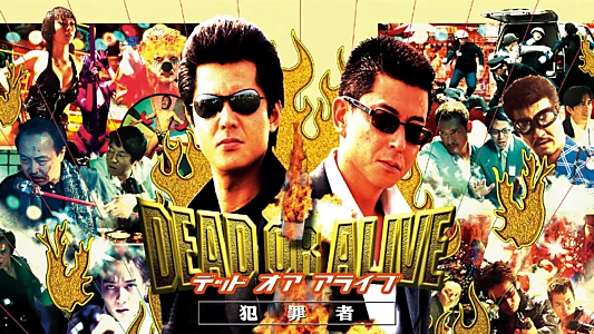 Dead or Alive