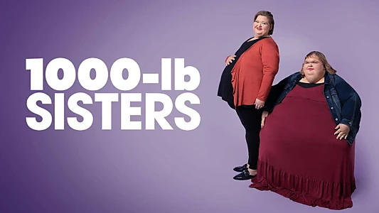 1000-lb Sisters