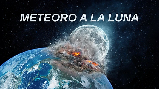 Meteor Moon