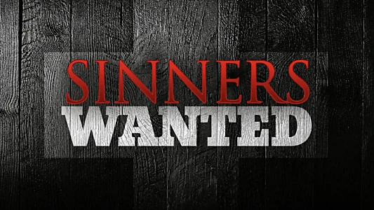 Sinners Wanted