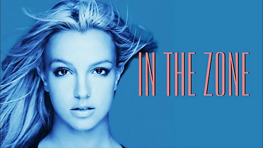 Britney Spears: In the Zone