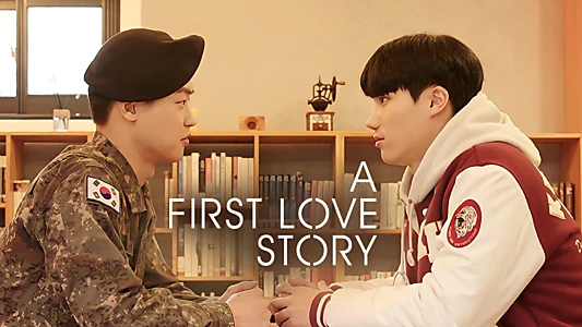 A First Love Story