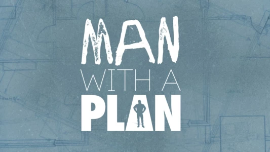 Man with a Plan