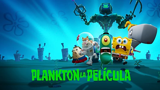 Plankton: The Movie