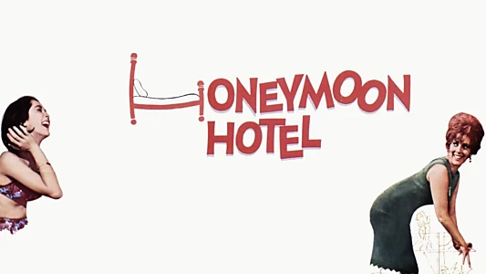 Honeymoon Hotel