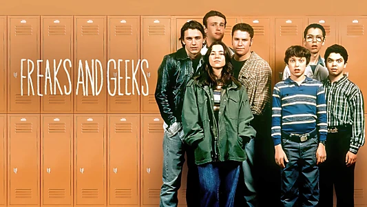 Freaks and Geeks