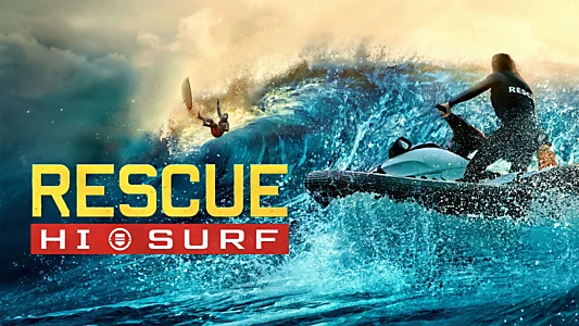 Rescue: HI-Surf