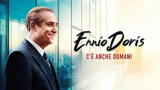 Ennio Doris - C'è anche domani