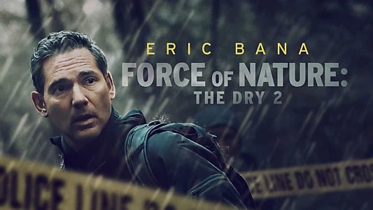 Force of Nature: The Dry 2