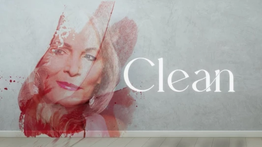 Watch Clean Trailer