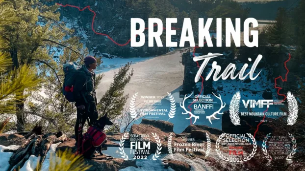 Breaking Trail