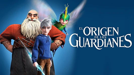 Watch Rise of the Guardians Trailer