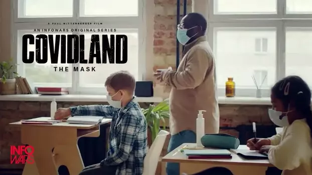 Watch Covidland: The Mask Trailer