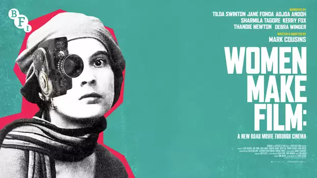 Watch Women Make Film: A New Road Movie Through Cinema Trailer