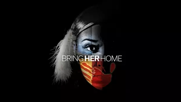 Watch Bring Her Home Trailer