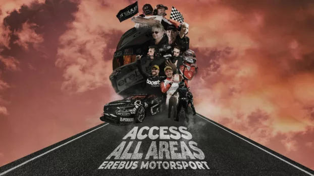 Watch Access All Areas: Erebus Motorsport Trailer