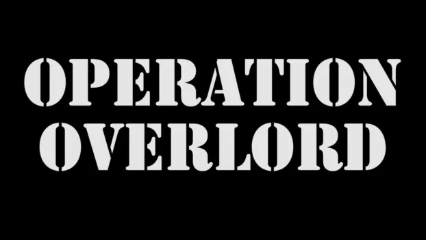 Watch Operation Overlord Trailer
