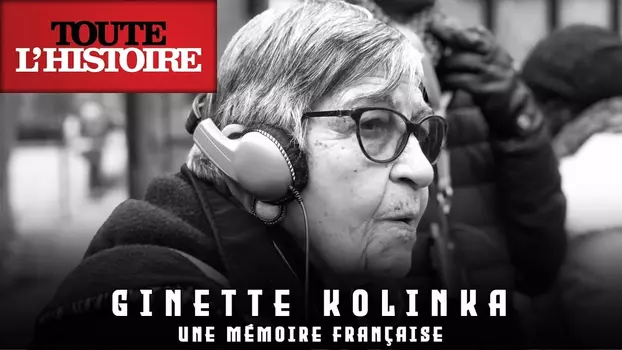 Ginette Kolinka, une mémoire Française