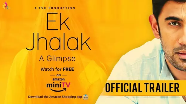 Watch Ek Jhalak Trailer