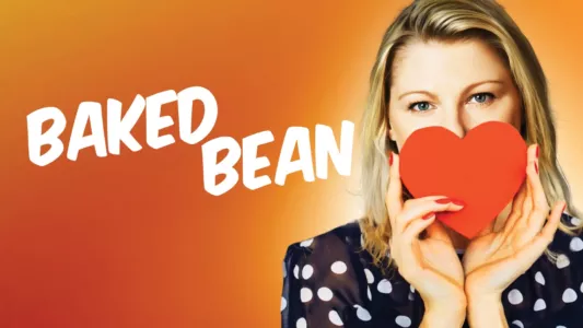 Watch Baked Bean Trailer