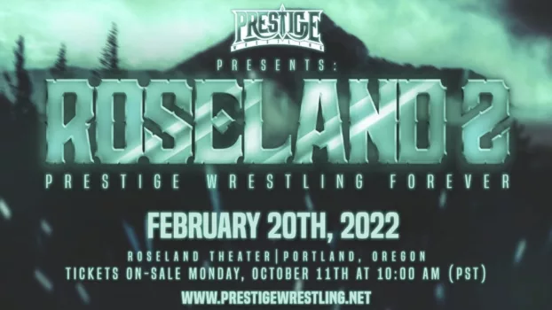 Prestige Wrestling: Roseland 2