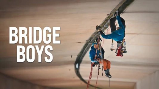 Watch Bridge Boys Trailer