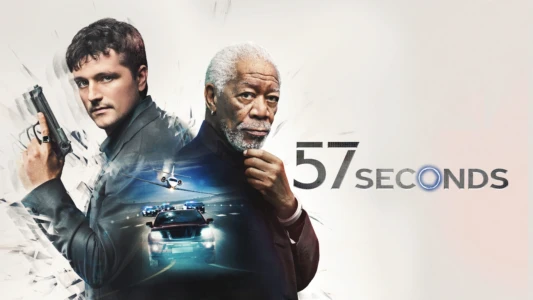 Watch 57 Seconds Trailer