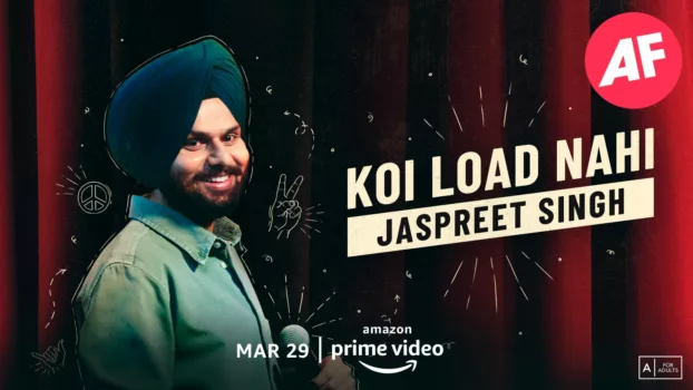 Jaspreet Singh: Koi Load Nahi