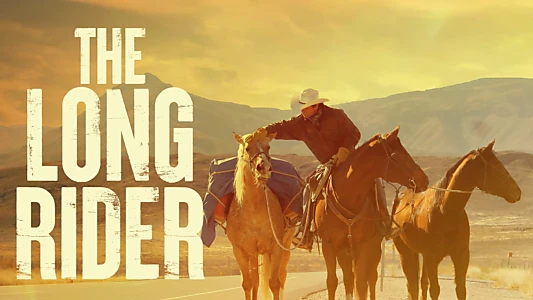 Watch The Long Rider Trailer