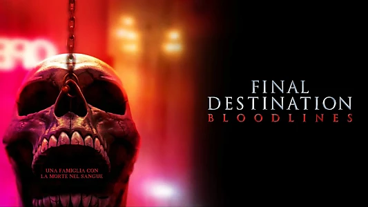 Final Destination Bloodlines