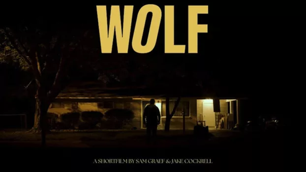 Watch WOLF Trailer