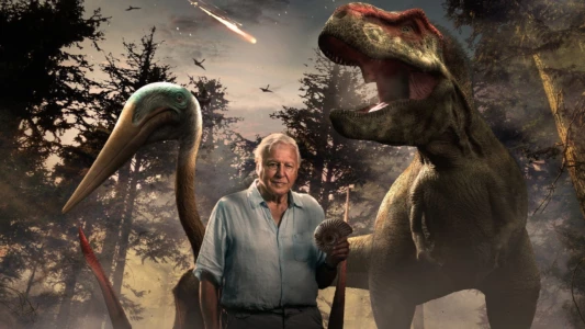 Watch Dinosaurs: The Final Day with David Attenborough Trailer