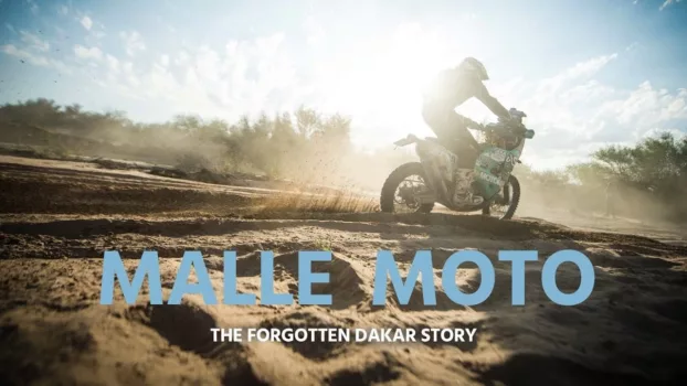 Watch Malle Moto - The Forgotten Dakar Story Trailer