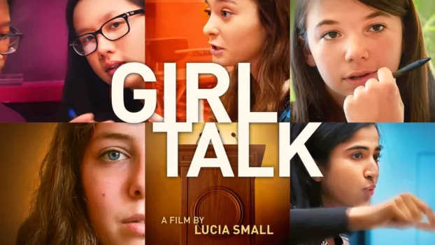 Watch Girl Talk Trailer