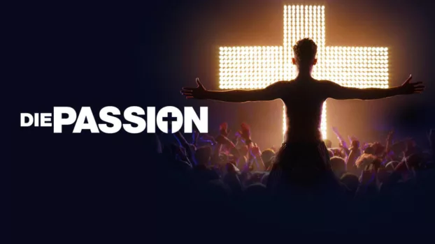 Watch Die Passion Trailer