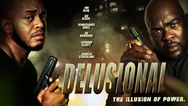 Watch Delusional Trailer