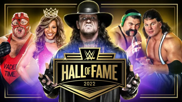 Watch WWE Hall Of Fame 2022 Trailer