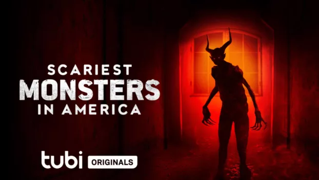 Watch Scariest Monsters in America Trailer
