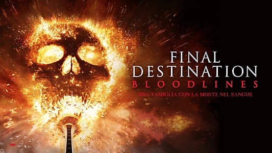 Final Destination Bloodlines