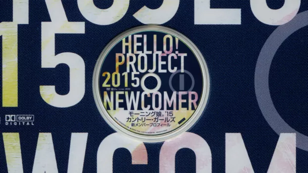 Hello! Project 2015 WINTER Limited Box. Morning Musume.'15 & Country Girls New Member Profile DVD