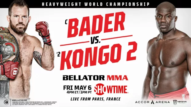 Watch Bellator 280: Bader vs. Kongo 2 Trailer
