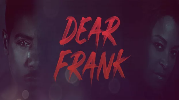 Watch Dear Frank Trailer