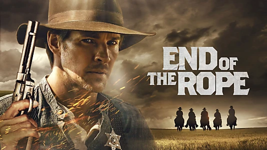 Watch End of the Rope Trailer