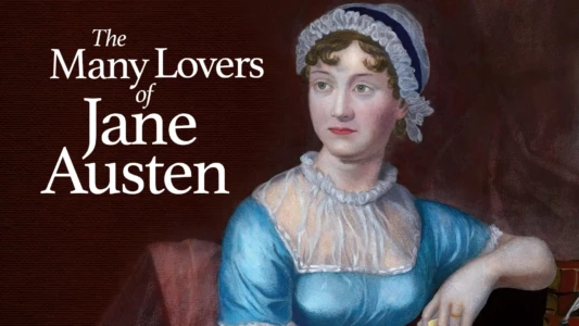The Many Lovers of Miss Jane Austen