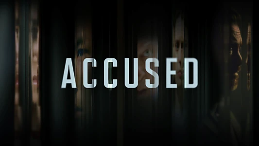 Watch Accused Trailer