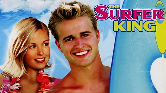 Watch The Surfer King Trailer